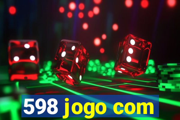 598 jogo com